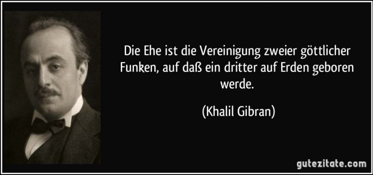 khalil gibran von der ehe