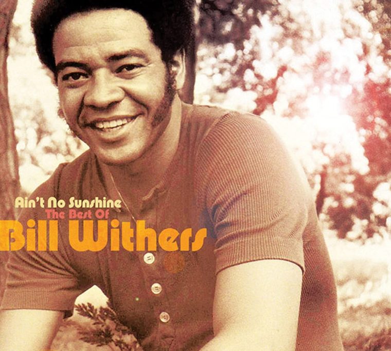 bill withers ain t no sunshine text