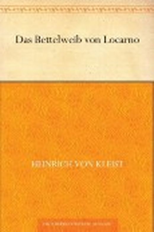 das bettelweib von locarno analyse