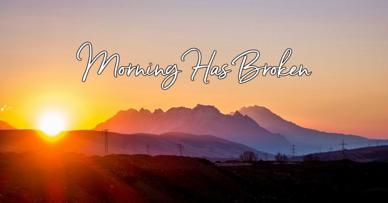 morning has broken text