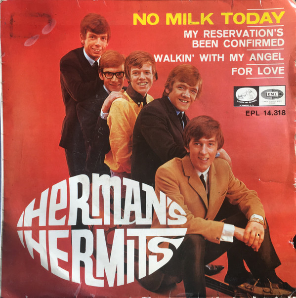 hermans hermits no milk today