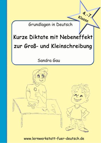 diktate groß und kleinschreibung