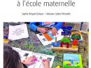 27 Ateliers À L'école Maternelle - Cycle 1 - Livre De dedans Jeux Educatif Maternelle Moyenne Section