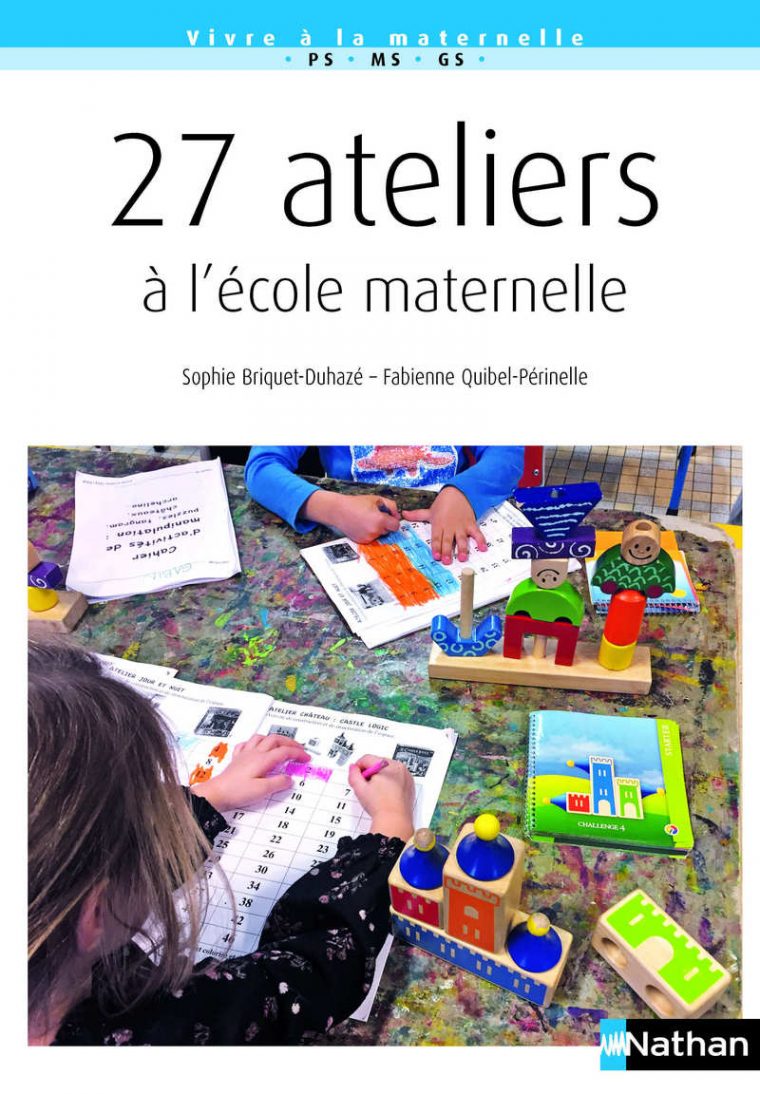 27 Ateliers À L'école Maternelle – Cycle 1 – Livre De dedans Jeux Educatif Maternelle Moyenne Section