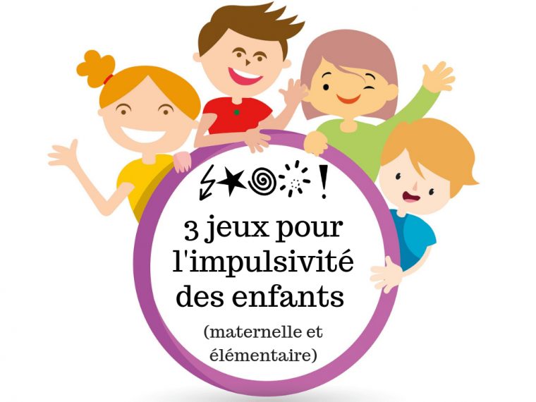 3 Jeux Pour L'impulsivité Des Enfants (Maternelle Et à Jeux Enfant Maternelle