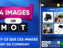 4 Photos 1 Mot. Quatre Images, Un Mot Pour Android encequiconcerne Un Mot Pour Quatre Images
