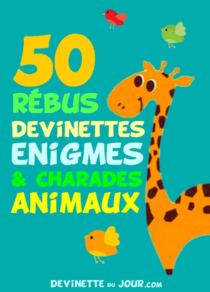 50 Devinettes, Rébus Et Charades Animaux Ebook By Devinette Du Jour –  Rakuten Kobo tout Rébus Facile Avec Réponse