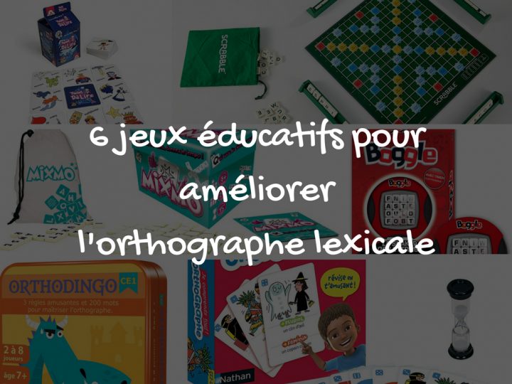 6 Jeux Éducatifs Pour Améliorer L'orthographe Lexicale concernant Jeu Educatif Ce2 Gratuit