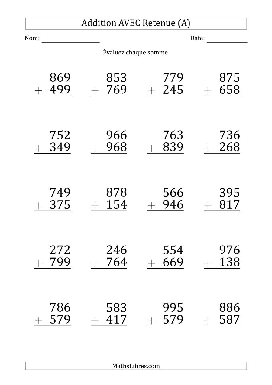 Addition Des Nombres À 3 Chiffres Avec Retenue (Gros à Gros Chiffres À Imprimer