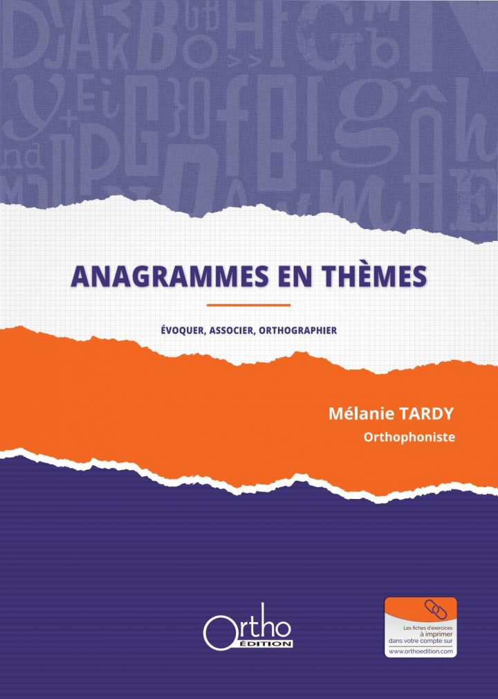 Anagrammes En Thèmes – Ortho Edition – Quelques Exemples By avec Anagrammes À Imprimer