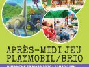 Apres Midi Jeu Playmobil/brio : Jeu, Concours A Tournus à Jeux Enfant 3 Ans Gratuit