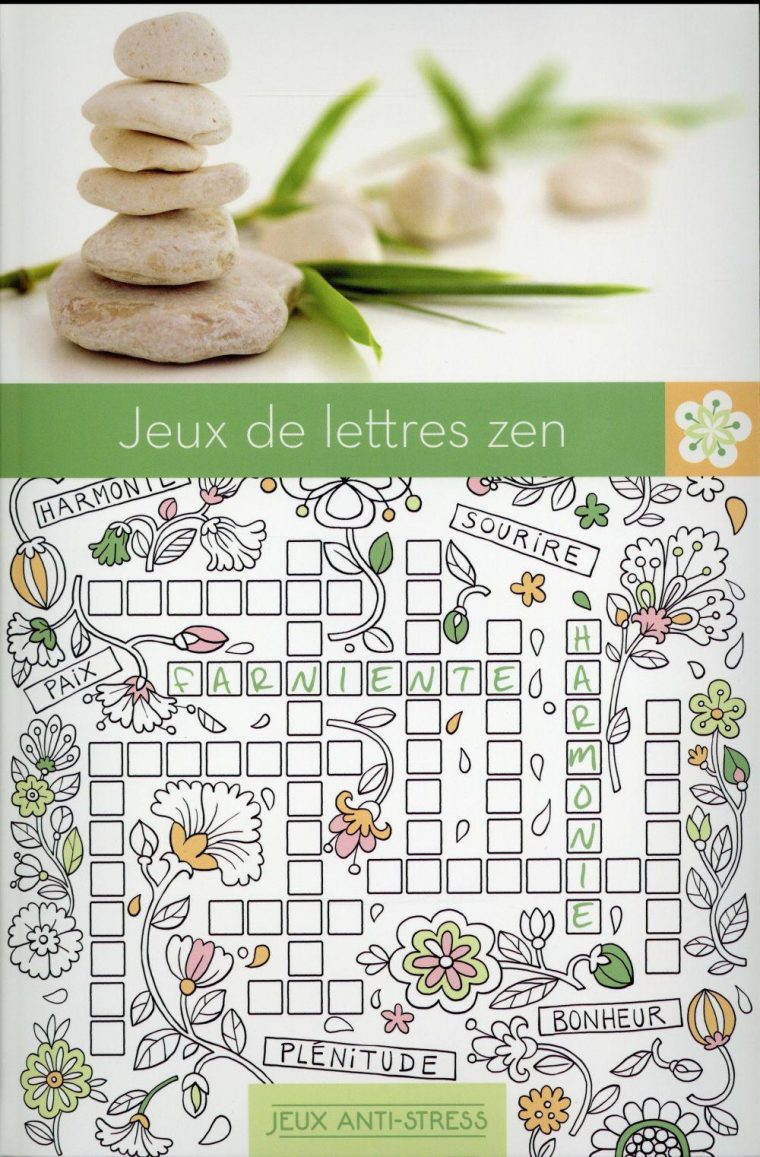 Art Anti-Stress ; Jeux De Lettres Zen – Collectif – Livre intérieur Jeux De Anti Stress