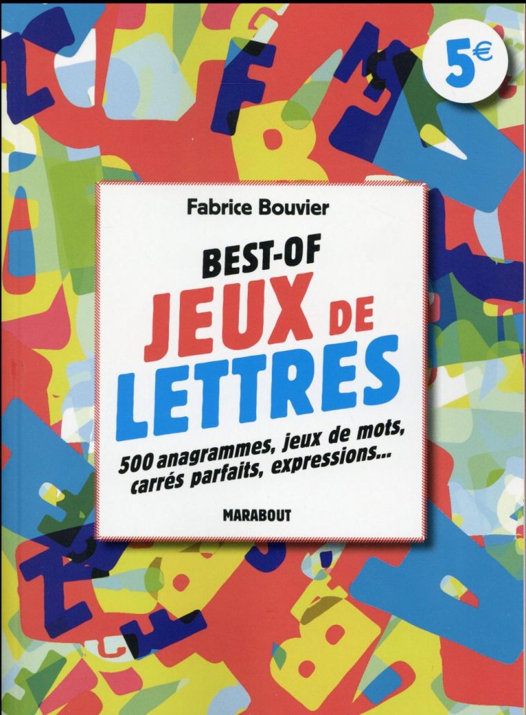 Best-Of Jeux De Lettres – Fabrice Bouvier – Marabout – Grand Format – Pavé  Dans La Mare Elancourt encequiconcerne Jeux Anagramme Gratuit A Telecharger