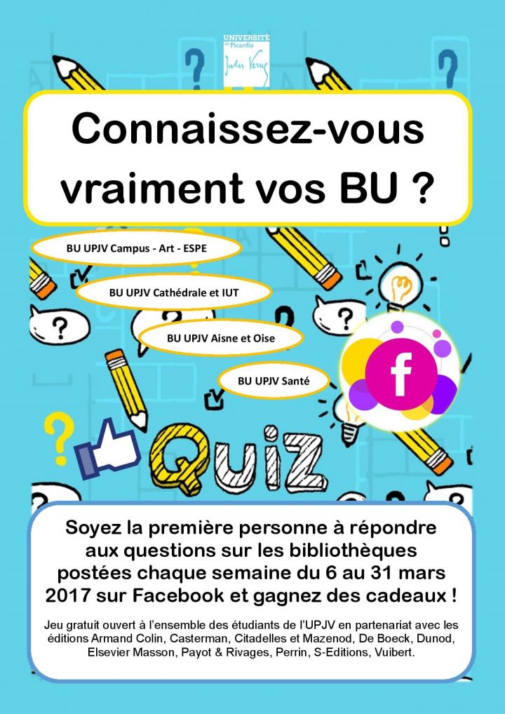 Bu Upjv Facebook : Jeu – Quiz « Connaissez-Vous Vraiment Vos pour Jeux Avec Des Questions