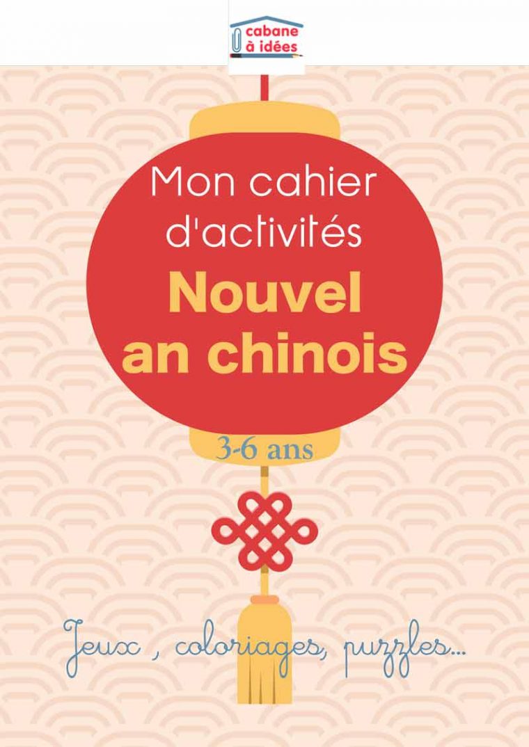 Cahier D'activités – Nouvel An Chinois – 3 À 6 Ans dedans Cahier D Activité A Imprimer