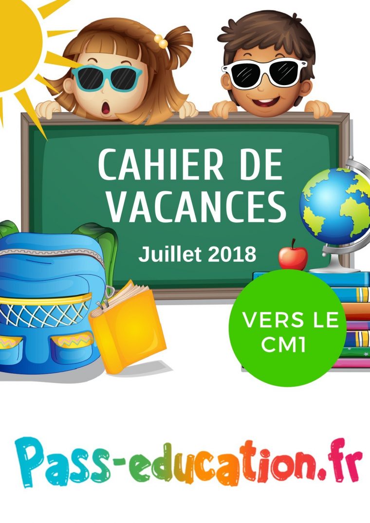 Cahier De Vacances Gratuit À Imprimer – Ce2 Vers Le Cm1 destiné Cahier De Vacances Maternelle Gratuit A Imprimer