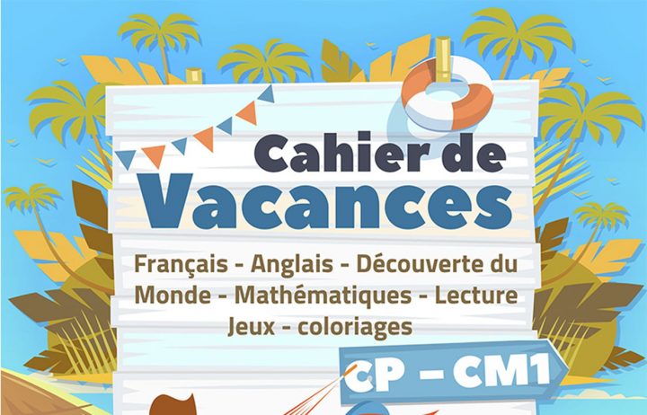 Cahiers De Vacances Gratuits À Imprimer Sur Hugolescargot dedans Cahier De Vacances Gratuit A Imprimer