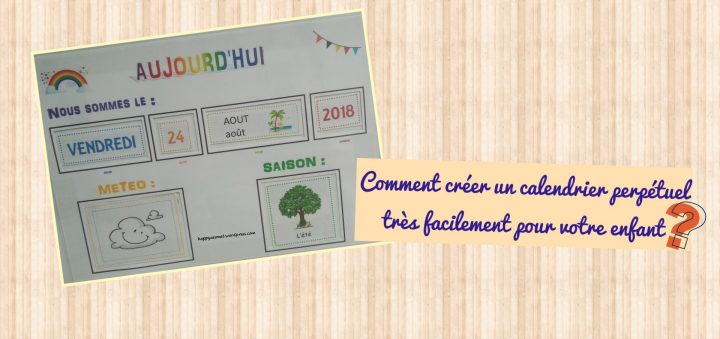 Calendrier Perpétuel Pour Enfant – Happy Assmat encequiconcerne Calendrier Perpétuel À Imprimer