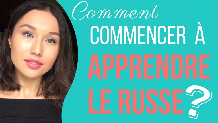 Comment Commencer À Apprendre Le Russe? serapportantà Apprendre Le Russe Facilement Gratuitement