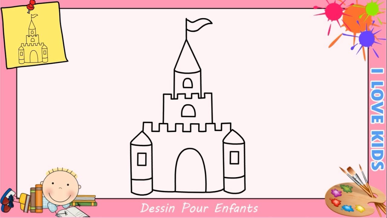 Comment Dessiner Un Château Facilement Etape Par Etape Pour Enfants 2 intérieur Chateau De Princesse Dessin 