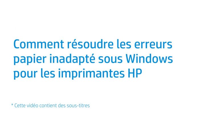 Comment Résoudre Les Erreurs Papier Inadapté Sous Windows Pour Les  Imprimantes Hp destiné Trouver Les Erreurs À Imprimer