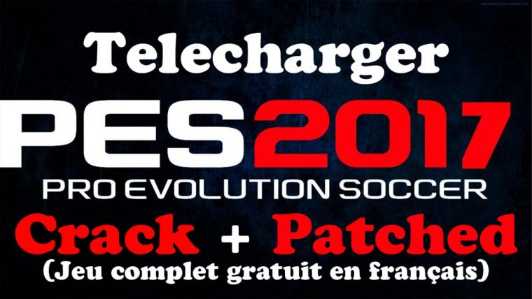 Comment Télécharger Et Installer Pes 2017 Jeu Complet concernant Jeu En Francais Gratuit