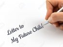 Crit À La Main &quot;lettre À Mon Futur Enfant&quot; Sur Une Feuille De Papier Blanc. intérieur Papier A Lettre Enfant
