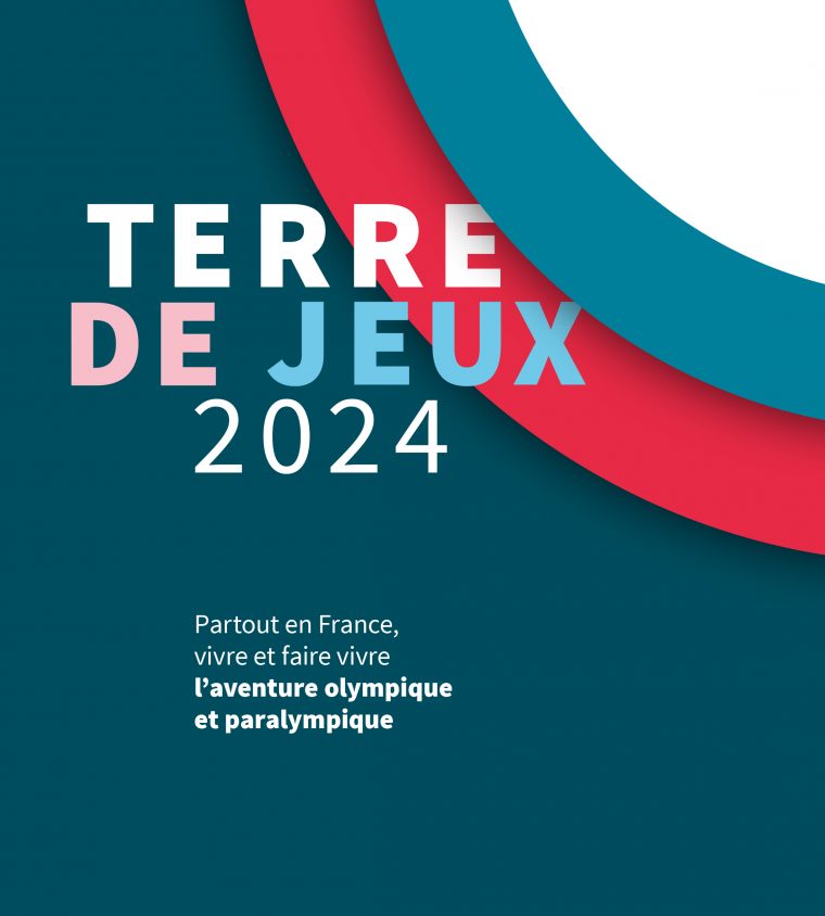 Devenez Acteurs De Paris 2024 En Obtenant Le Label « Terre avec Jeux Des Villes De France