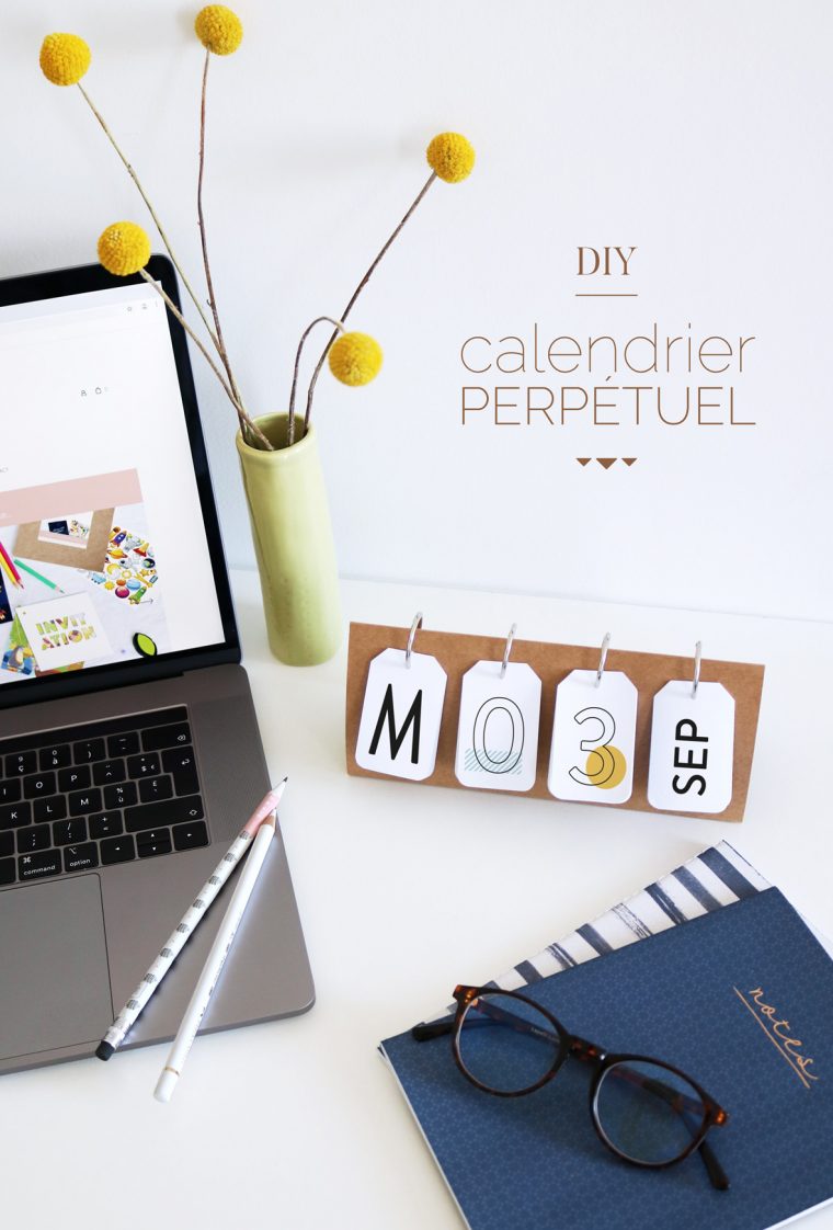 Diy Calendrier Perpétuel En Papier – Joli Jour J / Le Blog concernant Calendrier Anniversaire Perpétuel À Imprimer