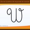 Écrire L'alphabet: Apprendre À Écrire La Lettre W Majuscule En Cursive avec L Alphabet En Majuscule