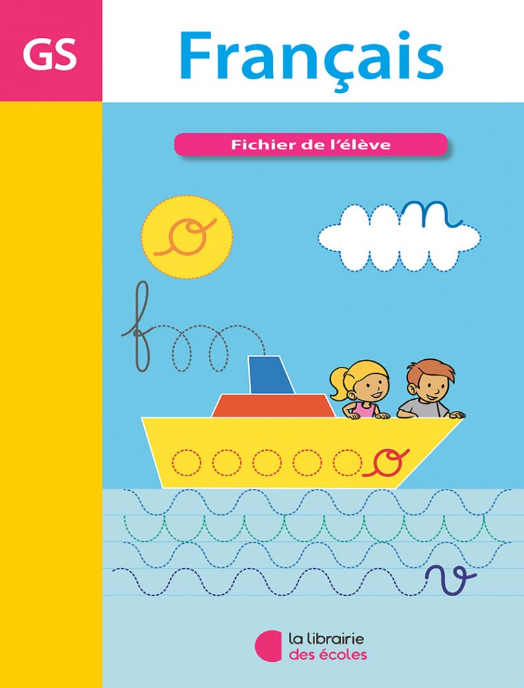 Français – Fichier De L'élève – Grande Section De Maternelle à Programme Grande Section Maternelle Gratuit