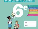 Français - Mon Cahier D'activités - 6E - Cahier De L'élève destiné Cahier D Activité A Imprimer