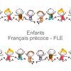 Français Pour Les Enfants Fiches Pédagogiques concernant Activités Maternelle À Imprimer