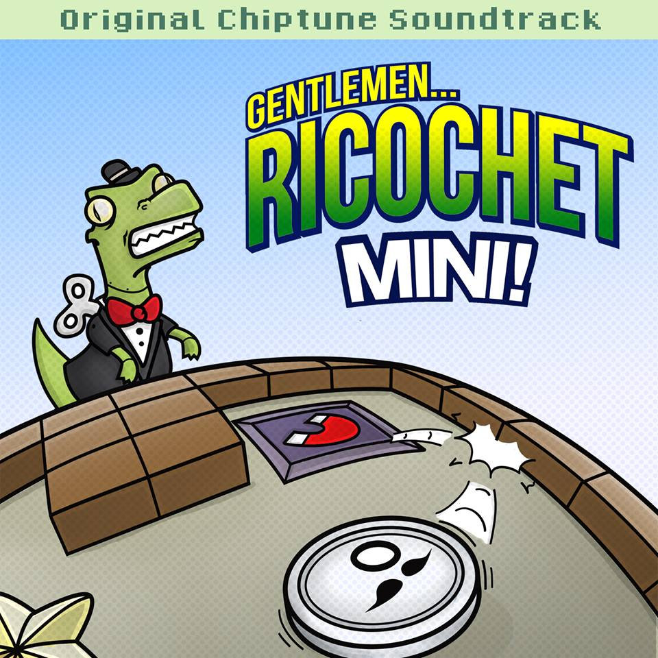 Gentlemen Ricochet Mini! Original Soundtrack | Antoine Vachon concernant Ricochet Jeu