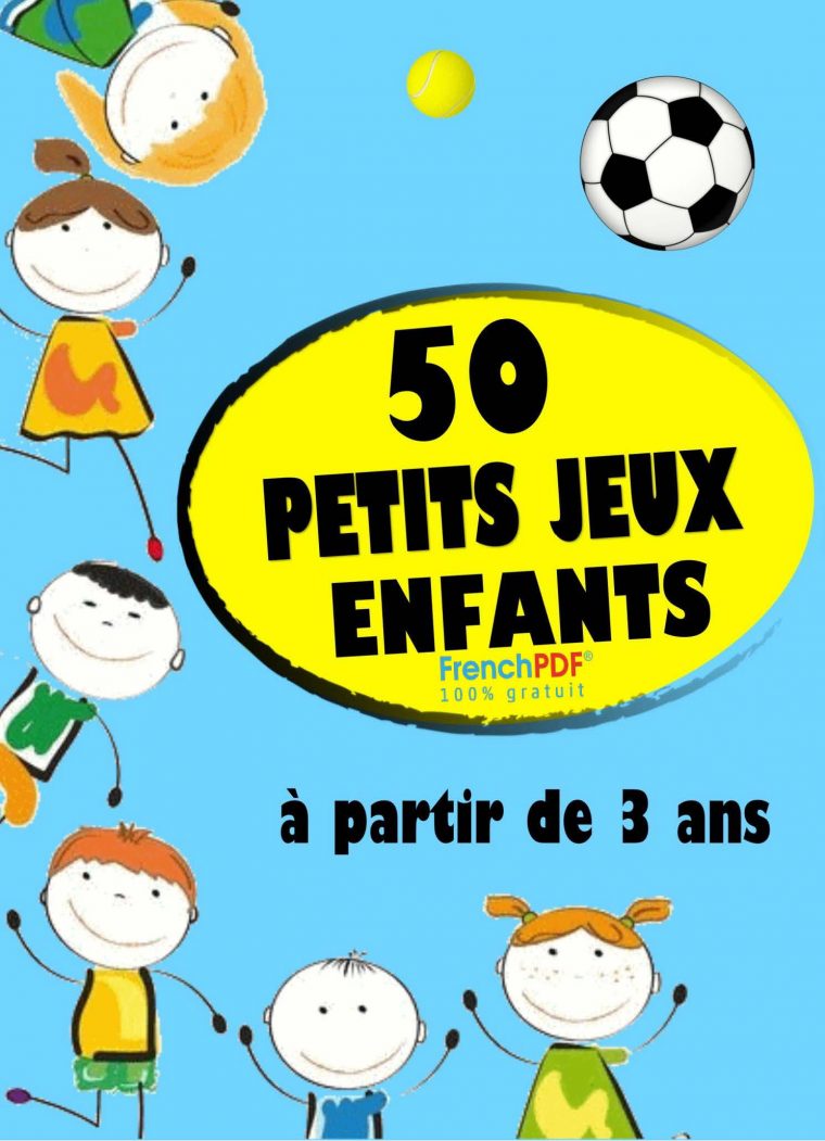 Gratuit] 50 Petits Jeux Enfants Pdf Livres Pour Enfants (+3 Ans) serapportantà Jeux Enfant De 3 Ans