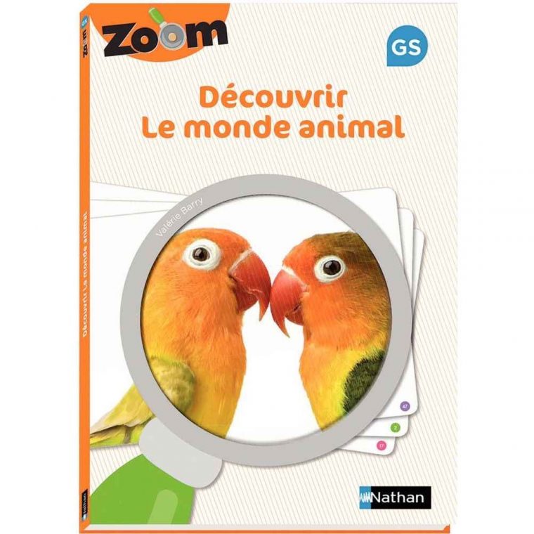 Guide Zoom Découvrir Le Monde Animal Grande Section – Nathan destiné Jeux Educatif Gs