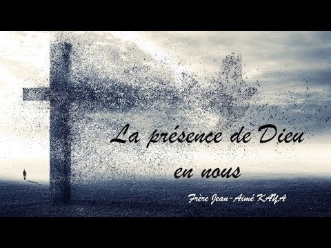 la présence de dieu