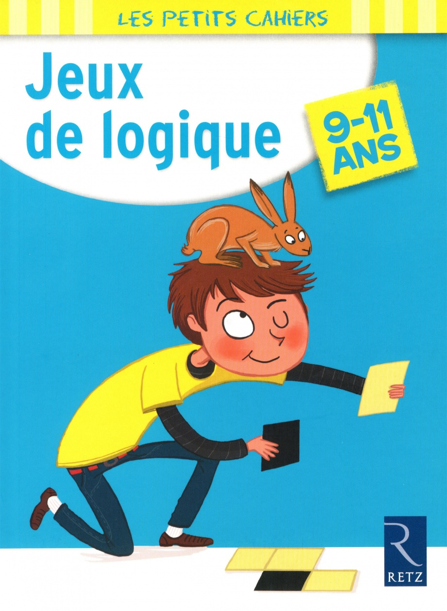 Jeux De Logique (9-11 Ans) Par Christian Redouté, Joëlle dedans Je De Logique 