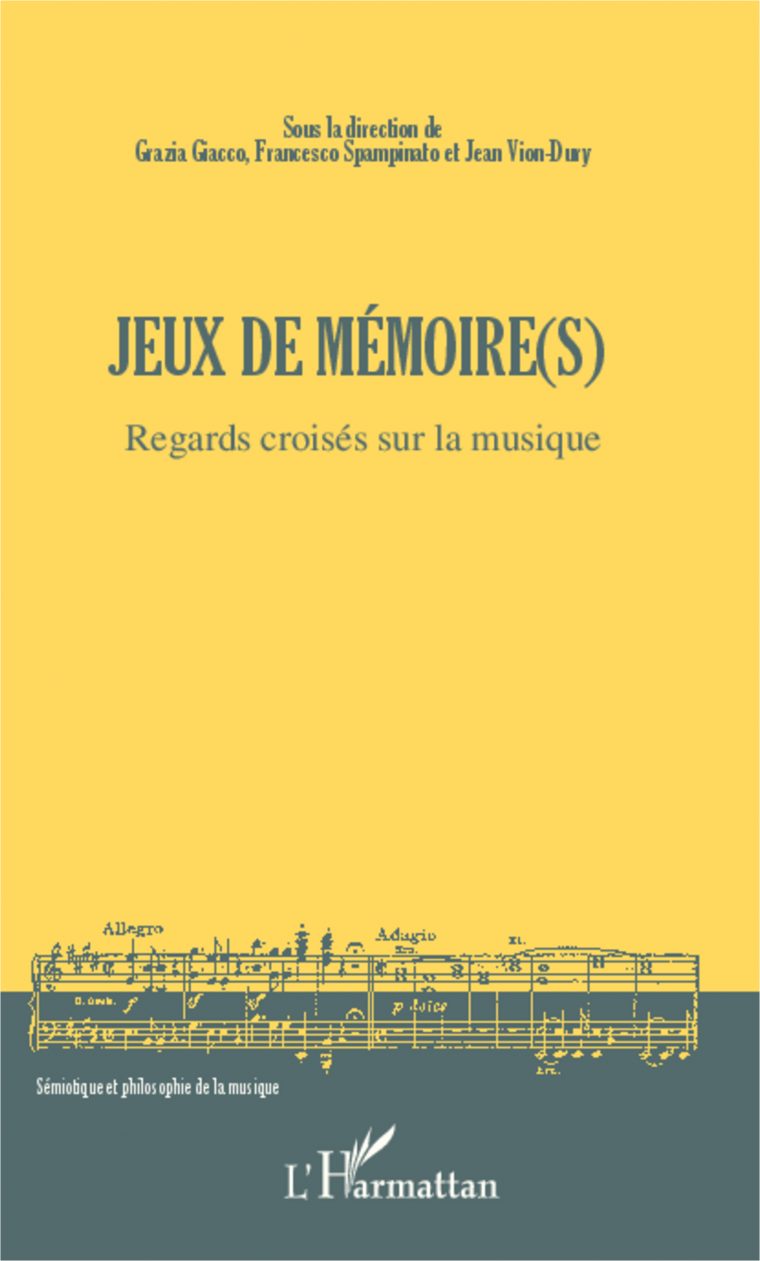 Jeux De Mémoire(S) – Regards Croisés Sur La Musique, Jean serapportantà Jeux De Mimoire