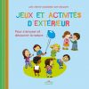 Jeux Et Activités D'extérieur - Activités - Catalogue à Jeux Pour Petit Enfant