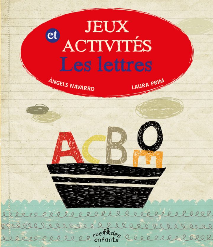 Jeux Et Activités : Les Lettres – Activités – Catalogue dedans Jeux De Lettres Enfants