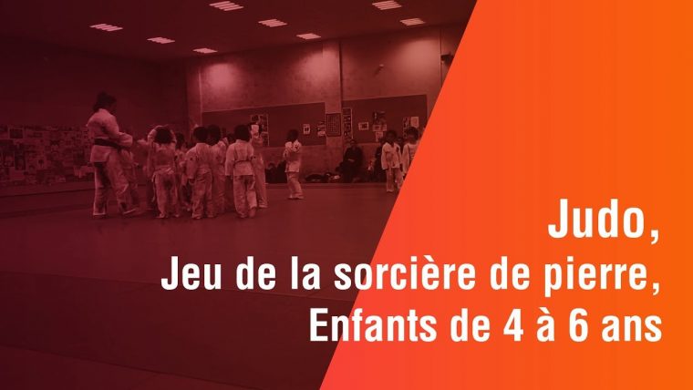 Judo, Jeu La Sorcière De Pierre, Enfants 4 À 6 Ans destiné Jeux Enfant 6 Ans Gratuit