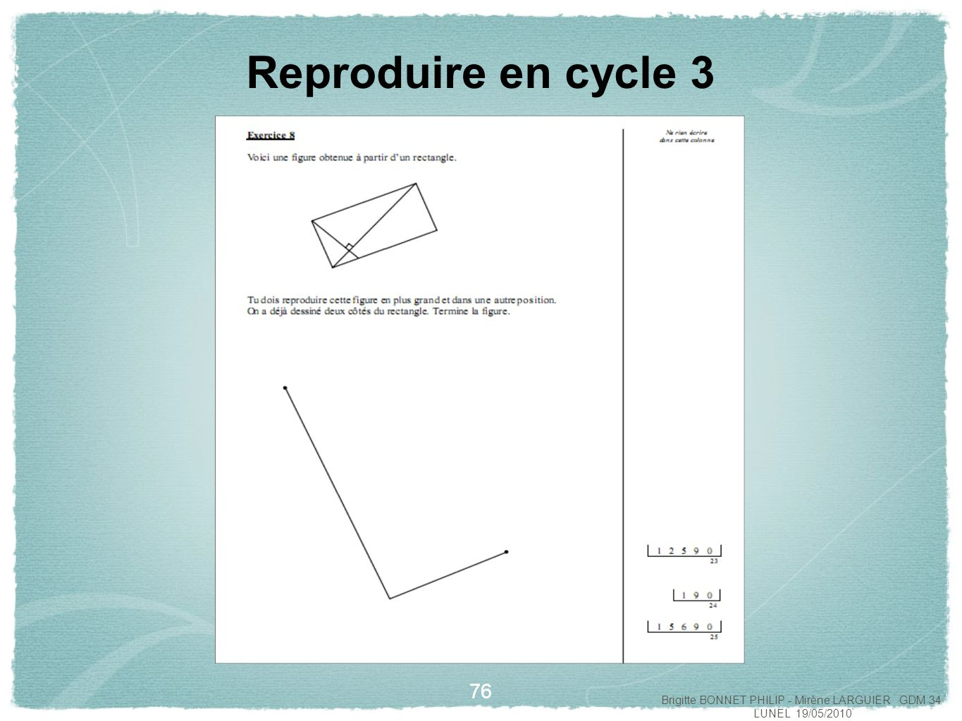 La Géométrie Au Cycle 2 Et Au Cycle 3 - Ppt Video Online intérieur Reproduire Une Figure