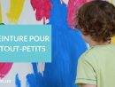 La Peinture Pour Les Tout-Petits - La Maison Des Maternelles #lmdm encequiconcerne Travaux Manuel Pour Tout Petit