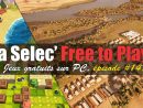 La Selec' Free To Play | Top 5 Jeux Gratuits Sur Pc (Épisode #147) intérieur Jeux Gratuit De Village