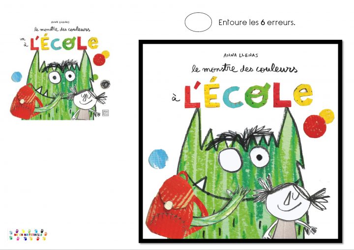 Le Monstre Des Couleurs Va À L'école : Retrouver Les 6 tout Trouver Les Erreurs À Imprimer