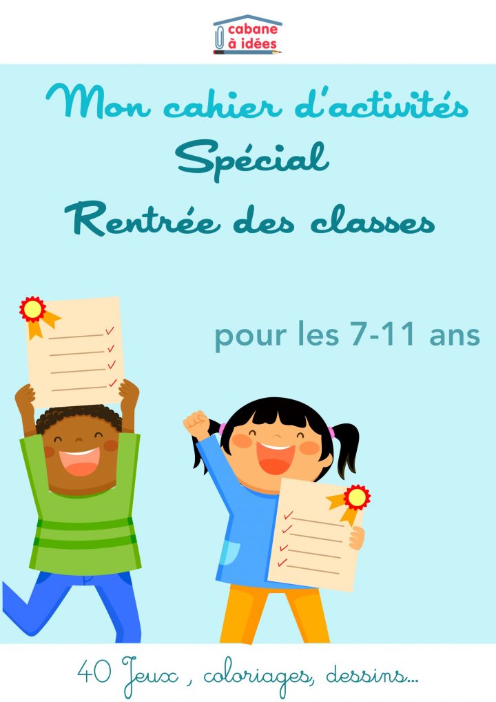 Les Cahiers D'activité Spécial Rentrée Scolaire – Cabane À Idées dedans Cahier De Vacances À Imprimer