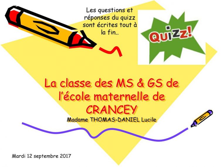 Les Questions Et Réponses Du Quizz Sont Écrites Tout À La concernant Quizz Pour Maternelle