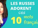 Les Russes Adorent Ces 10 Mots Français Apprendre Le Russe avec Apprendre Le Russe Facilement Gratuitement