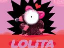 Lolita, La Taupe Qui Cherche L'amour À La Loupe tout La Taupe Musique
